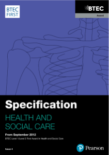 BTEC First Award in Health and Social Care specification
