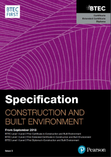 BTEC First Certificate in Construction and the Built Environment specification