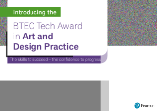 First-Look Guide BTEC Tech Award in Art and Design
