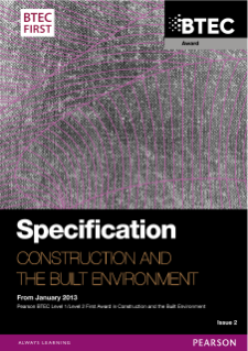 BTEC First Award in Construction and the Built Environment (2013) specification
