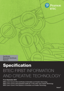 BTEC First Certificate in Information and Creative Technology specification