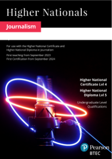 Pearson BTEC Higher National Certificate in Journalism - Specification