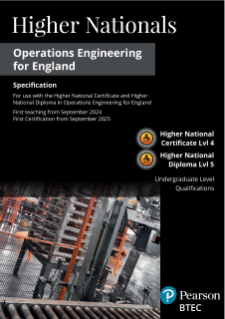 BTEC Higher Nationals Certificate in Operations Engineering for England: Specification
