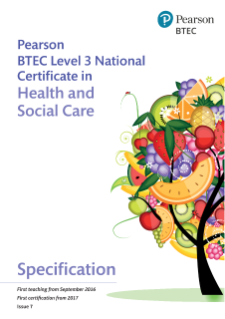Pearson BTEC Level 3 National Certificate in Health and Social Care Spec
