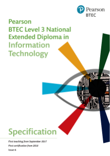 Specification - Pearson BTEC Level 3 National Extended Diploma in Information Technology