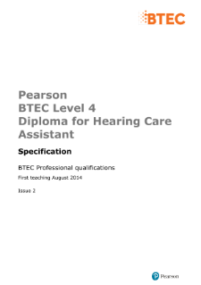 BTEC Level 4 Diploma for Hearing Care Assistant specification