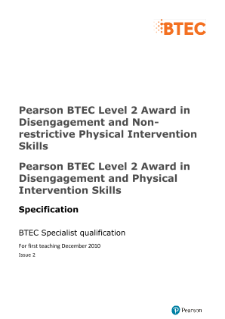 BTEC Level 2 Award in Disengagement and Non-restrictive Physical Intervention Skills specification