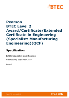 BTEC Level 2 Engineering (Specialist - Manufacturing Engineering) specification 