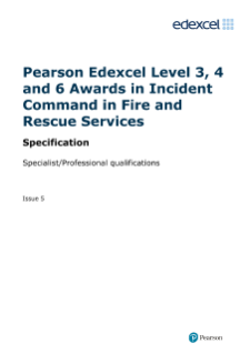 BTEC Level 4 Award in Intermediate Incident Command in Fire and Rescue Services specification