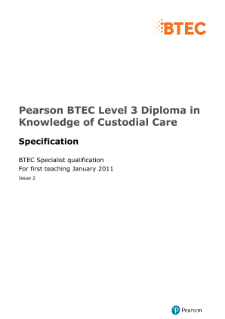BTEC Level 3 Diploma in Knowledge of Custodial Care specification