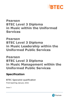 BTEC Level 3 Diploma in Music Management within the Uniformed Public Services specification