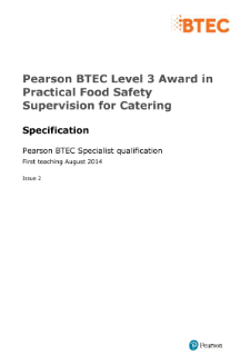 BTEC Level 3 Award in Practical Food Safety Supervision for Catering specification