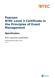 BTEC Level 3 Certificate in the Principles of Event Management specification