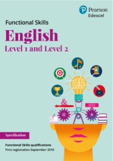 Pearson Edexcel Functional Skills English - Level 1 and Level 2 specification