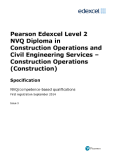 Pearson Edexcel Level 2 NVQ Diploma in Construction Operations and Civil Engineering Services − Construction Operations (Construction) (QCF)