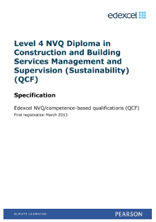 Specification - Edexcel Level 4 NVQ Diploma in Construction and Building Services Management and Supervision (Sustainability) (QCF)