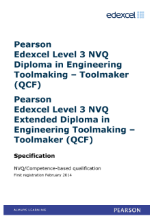 Competence-based qualification in Engineering Toolmaking - Toolmaker (L3) specification