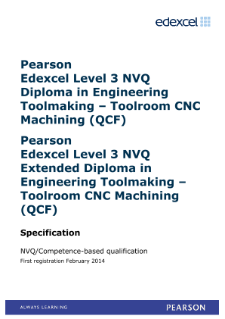 Competence-based qualification in Engineering Toolmaking - Toolroom CNC Machining (L3) specification