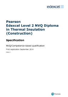 Specification - Edexcel Level 2 NVQ Diploma in Thermal Insulation (Construction) (QCF) from 2014