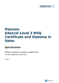 Edexcel NVQ/competence-based qualifications,Level 3 NVQ Certificate and Diploma in Sales