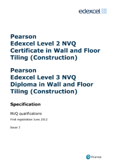 Pearson Edexcel NVQ Certificate in Wall and Floor Tiling (Construction) specification