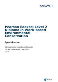 Pearson Edexcel Level 2 Diploma in Work-based Environmental Conservation specification