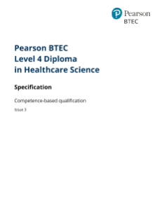 Pearson BTEC Level 4 Diploma in Healthcare Science