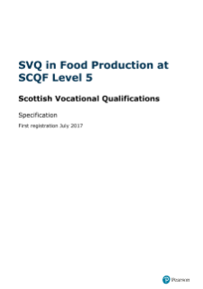 SVQ in Food Production at SCQF Level 5 specification