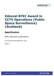 BTEC Level 6 Award in CCTV Operations (Public Space Surveillance) (Scotland) specification