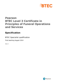 BTEC Level 3 Certificate in Principles of Funeral Operations and Services specification