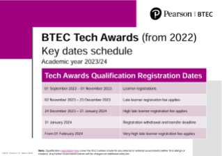 BTEC Tech Awards (from 2022) Key dates schedule 2023-24