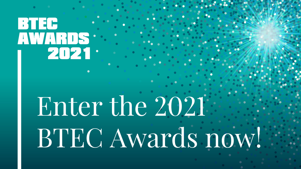 BTEC Awards 2021
