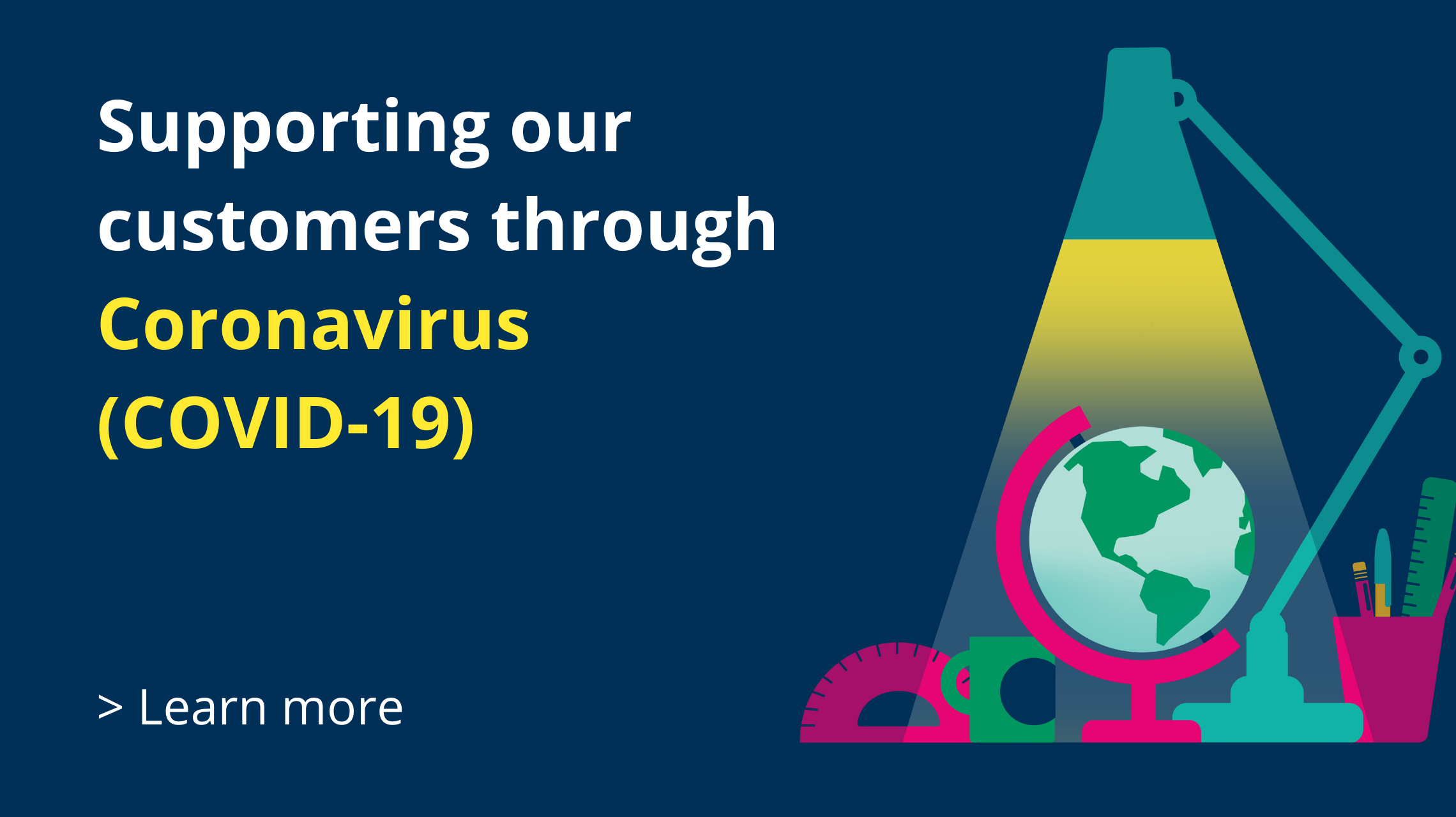 Supporting our customers during Coronavirus (COVID-19)