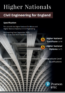 BTEC Higher Nationals in Civil Engineering for England: Specification