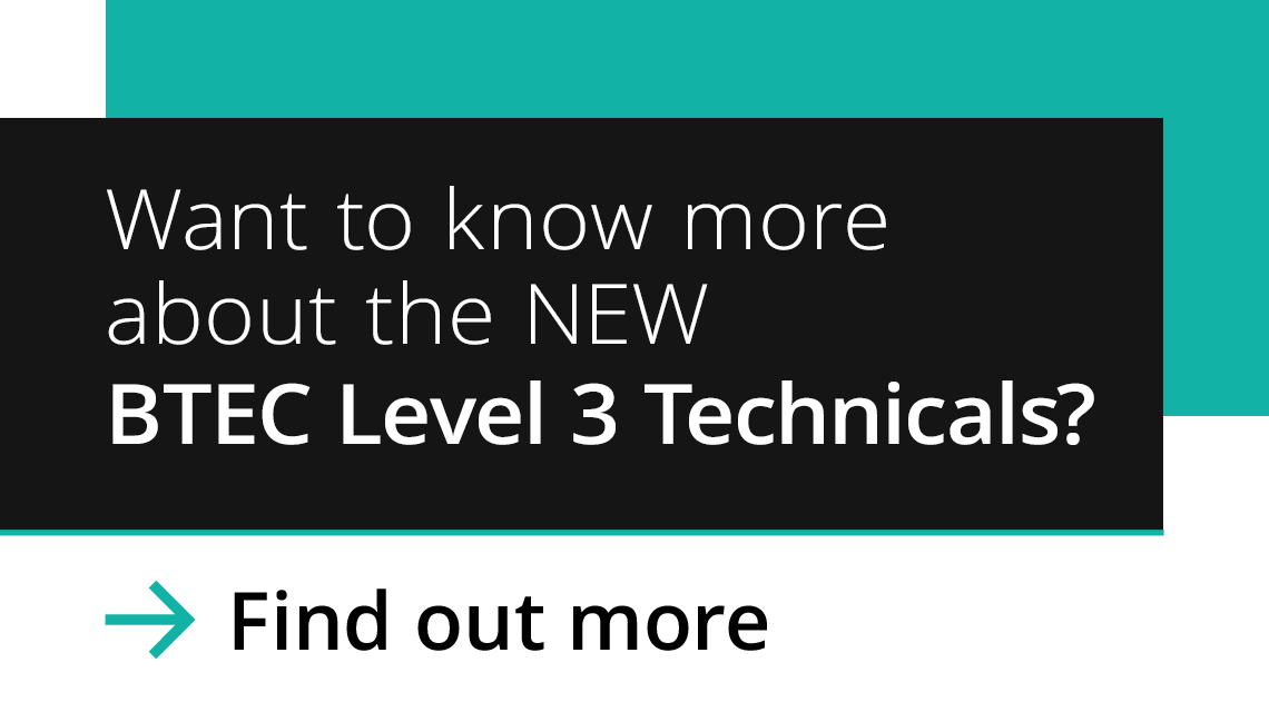 BTEC Level 3 Technicals 