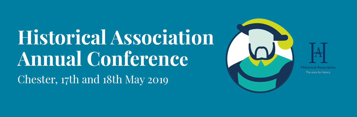Historical Association Annual Conference 2019
