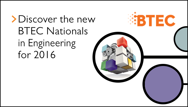 Link to Discover the new BTEC Nationals in Engineering for 2016