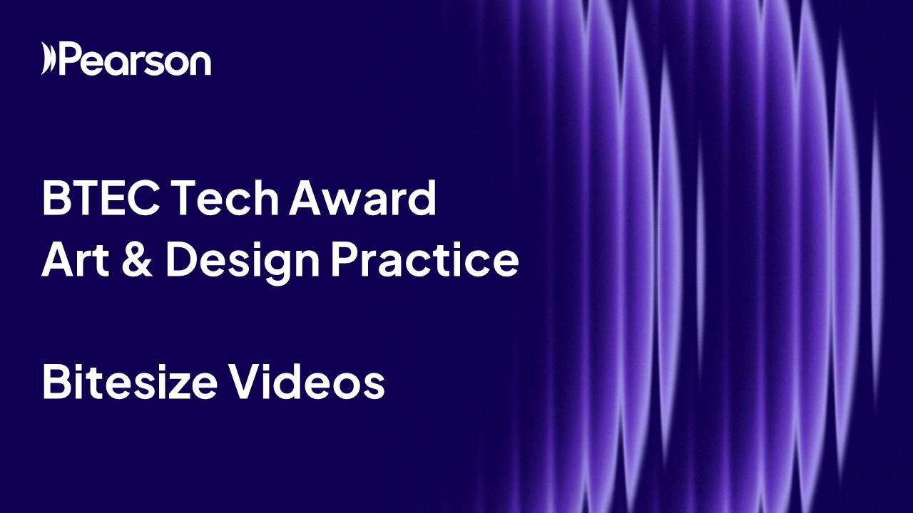 BTEC Tech Award Art and Design Practice YouTube bitesize videos playlist