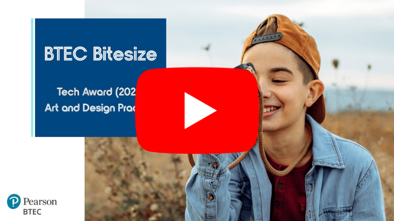 BTEC Bitesize - Tech Award (2022) Art and Design Practice playlist