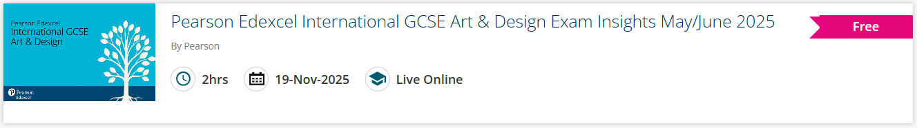 International GCSE Art and Design Exam Insights 2025 Event