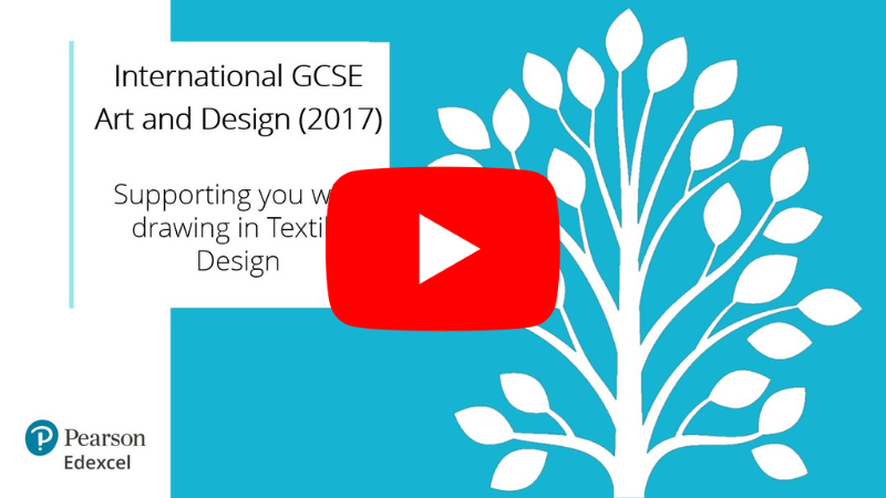 International GCSE Art and Design - Drawing in Textile Design
