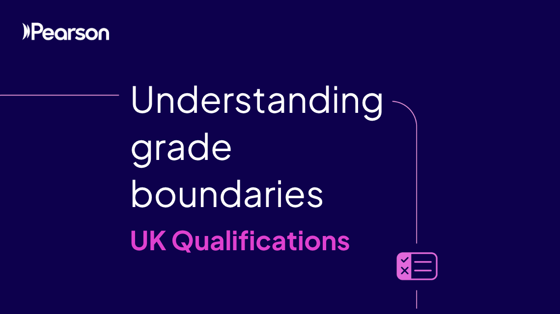 Understanding grade boundaries 2026 UK qualifications Understanding grade boundaries 2026 UK qualifications