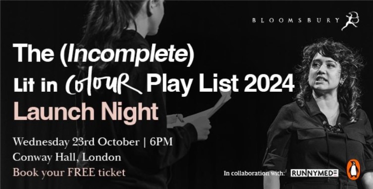 Lit in Colour Play List 2024