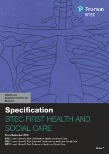 BTEC First Diploma in Health and Social Care specification