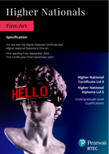 Pearson BTEC Higher National Certificate in Fine Art - Specification