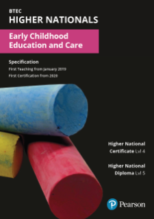 BTEC HNCD Early Childhood Education and Care