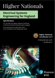 BTEC Higher Nationals in Electrical Systems Engineering for England: Specification