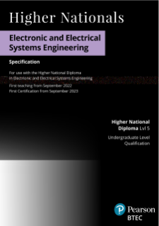 BTEC Higher Nationals in Electronic and Electrical Systems Engineering: Specification
