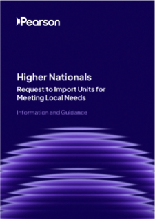 Meeting Local Needs Guidance for BTEC Higher Nationals