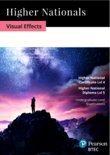 Pearson BTEC Higher National Certificate in Visual Effects - Specification